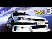 Test de Taxi 3