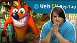 Vido Replay Web TV - Retro LIVE | Replay - Crash Bandicoot vu par Ioannis (20 ans de la PS1)